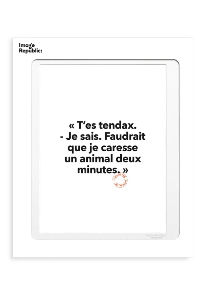 Image Republic Affiche T'es Tendax Loïc Prigent Flash Sale