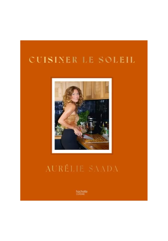 Hachette Livre Cuisiner Le Soleil Discount